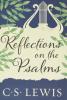 Reflections on the Psalms  