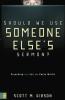 Should We Use Someone Else’s Sermon? Preaching in a Cut and Paste World